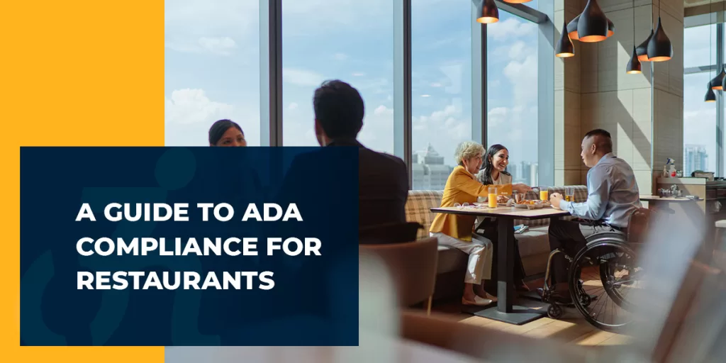 A Guide to ADA Compliance for Restaurants